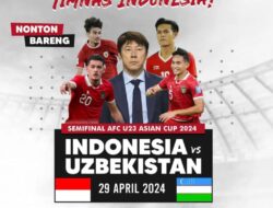 PIALA ASIA U-23  Pemkab Ogan Ilir Akan Gelar Nobar Laga Semifinal Piala Asia U-23 TIMNAS VS Uzbekistan, Catat Tanggal dan Lokasinya..!!